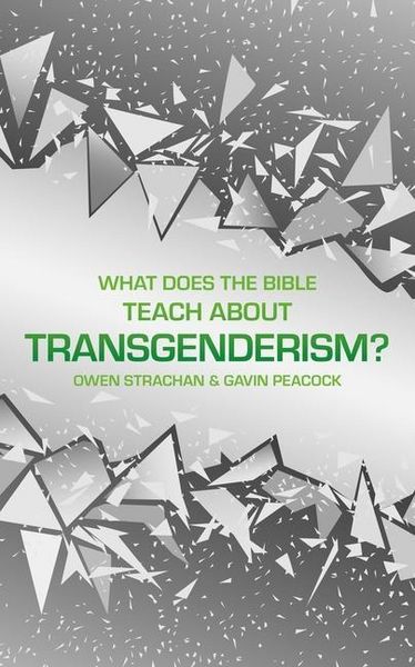 Produktbild: What Does the Bible Teach about Transgenderism?