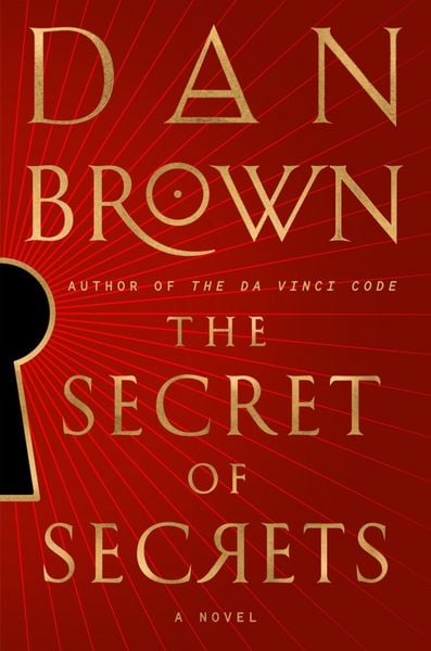 The Secret of Secrets, Gebundene Ausgabe von Dan Brown, Random House LLC US, 9780385546898