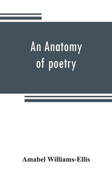Produktbild: An anatomy of poetry