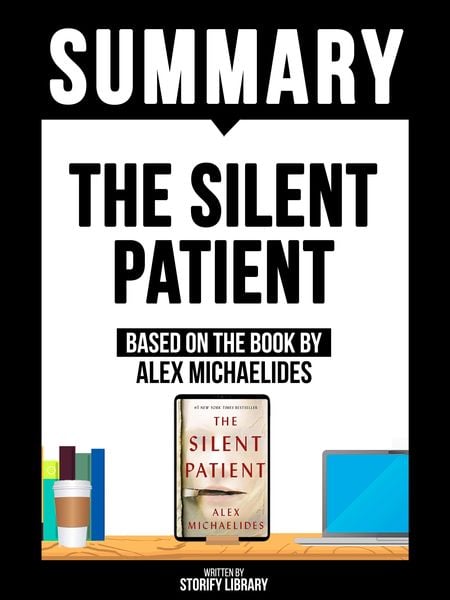 Produktbild: Summary - The Silent Patient - Based On The Book By Alex Michaelides