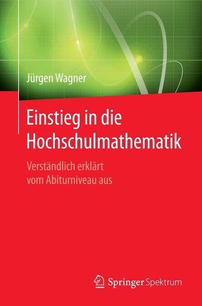Produktbild: Einstieg in die Hochschulmathematik