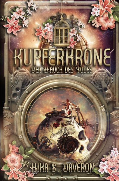 Kupferkrone: Der Hauch des Todes, Taschenbuch von Nika S. Daveron, Epubli, 9783756511143