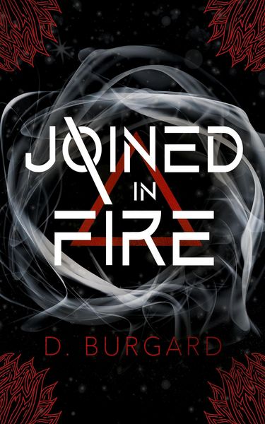 Produktbild: Joined In Fire (The Altered Elite Series, #2)
