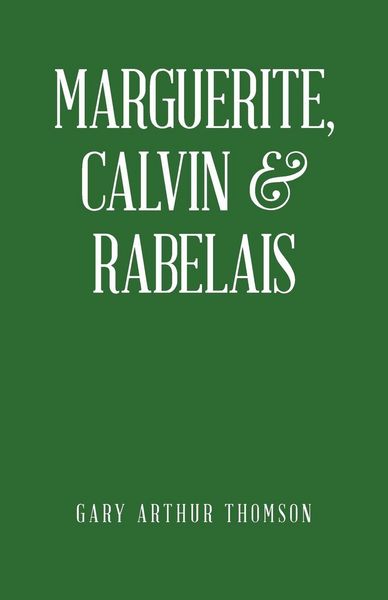 Produktbild: Marguerite, Calvin & Rabelais