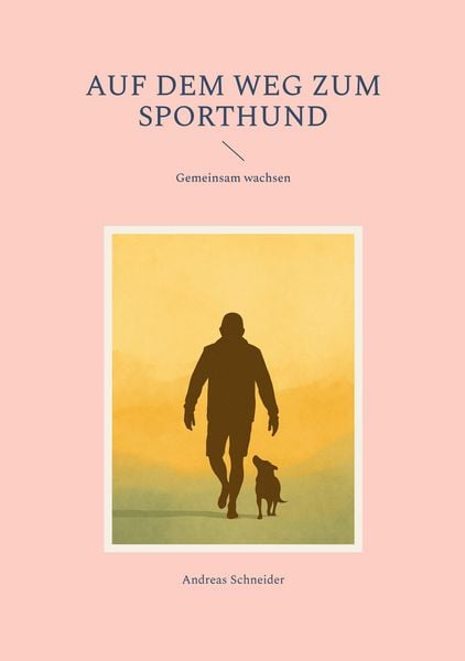 Produktbild: Auf dem Weg zum Sporthund