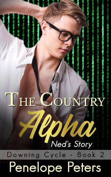Produktbild: The Country Alpha: Ned's Story (The Downing Cycle, #2)