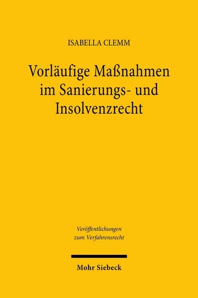 Produktbild: Vorl&auml;ufige Ma&szlig;nahmen im Sanierungs- und Insolvenzrecht