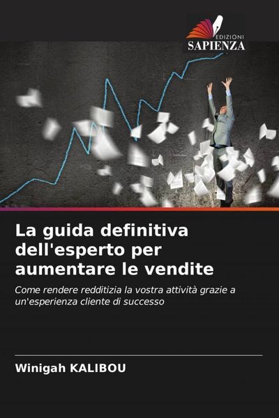 Produktbild: La guida definitiva dell'esperto per aumentare le vendite