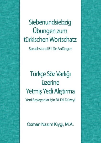 Produktbild: Siebenundsiebzig &Uuml;bungen zum t&uuml;rkischen Wortschatz