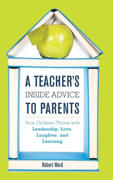 Produktbild: Teacher's Inside Advice to Parents