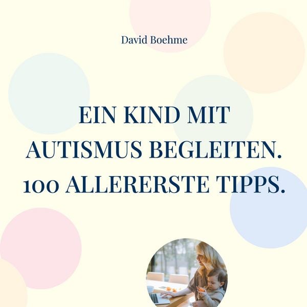 Produktbild: Ein Kind mit Autismus begleiten.