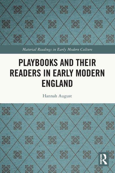 Produktbild: Playbooks and their Readers in Early Modern England