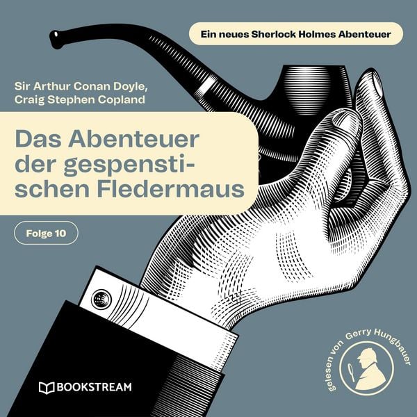 Produktbild: Das Abenteuer der gespenstischen Fledermaus (Ein neues Sherlock Holmes Abenteuer, Folge 10)