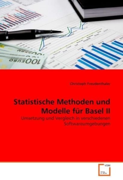 Freudenthaler, C: Statistische Methoden und Modelle für Base, Taschenbuch von Christoph Freudenthaler, VDM, 9783836475914