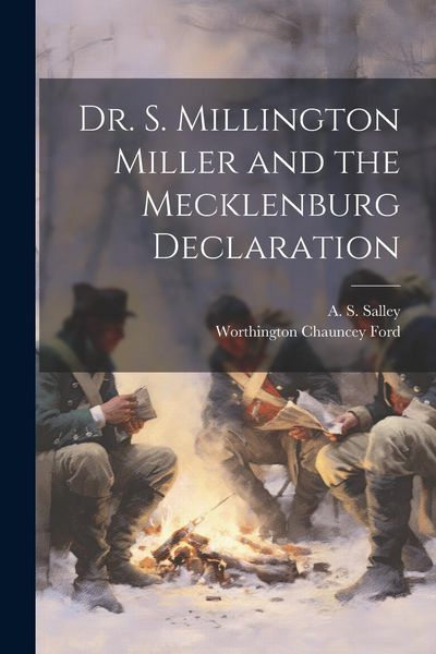 Produktbild: Dr. S. Millington Miller and the Mecklenburg Declaration