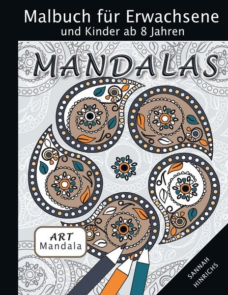 Produktbild: Mandala Art Malbuch f&uuml;r Erwachsene und Kinder ab 8 Jahren - Mandalas