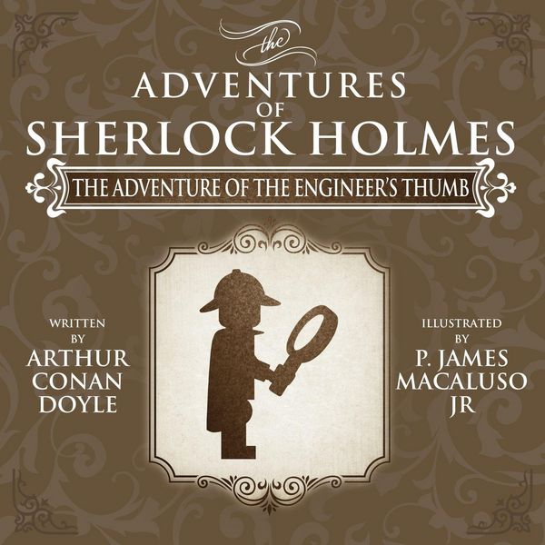 Produktbild: The Adventure of the Engineer's Thumb - The Adventures of Sherlock Holmes Re-Imagined