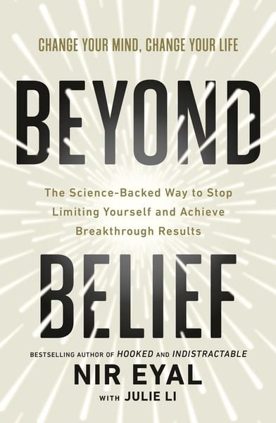 Beyond Belief, Taschenbuch von Nir Eyal , Julie Li, Vermilion, 9781529146790