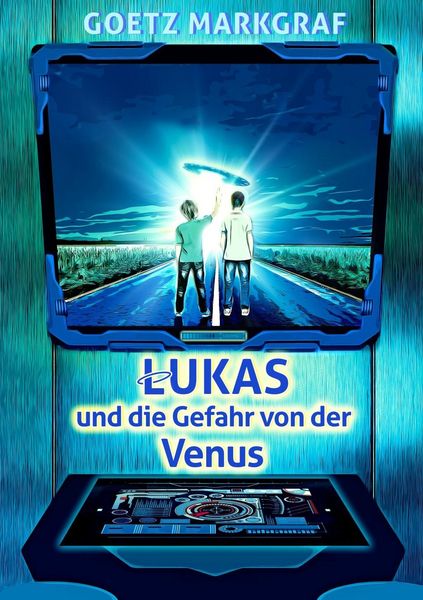 Produktbild: Lukas und die Gefahr von der Venus