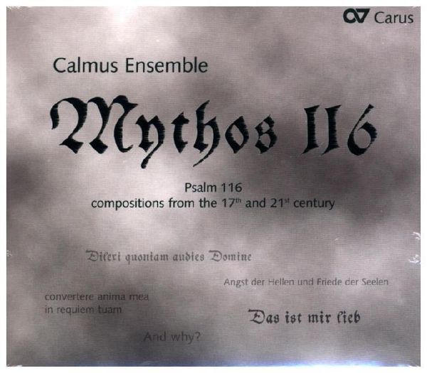 Produktbild: Calmus Ensemble: Mythos 116-Vertonungen Des 116.Psalms