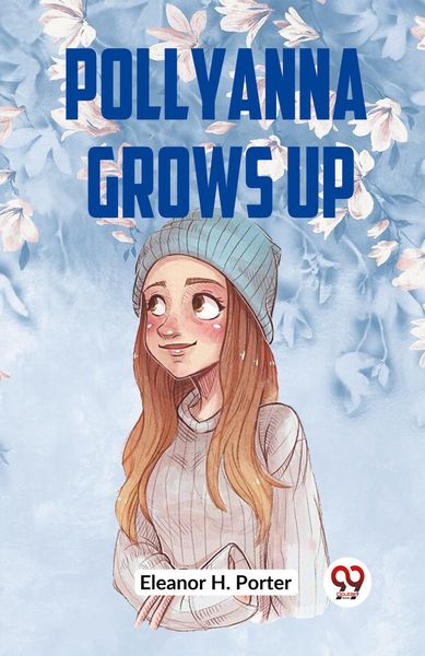 Produktbild: Pollyanna Grows Up