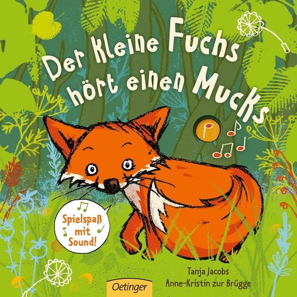 Der kleine Fuchs hört einen Mucks, Gebundene Ausgabe von Anne-Kristin zur Brügge, Verlag Friedrich Oetinger GmbH, 978-3-7891-0929-4
