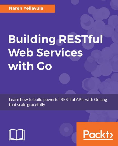 Produktbild: Building RESTful Web services with Go