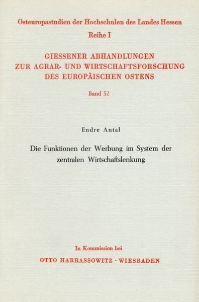 Produktbild: Die Funktionen der Werbung im System der zentralen Wirtschaftslenkung.