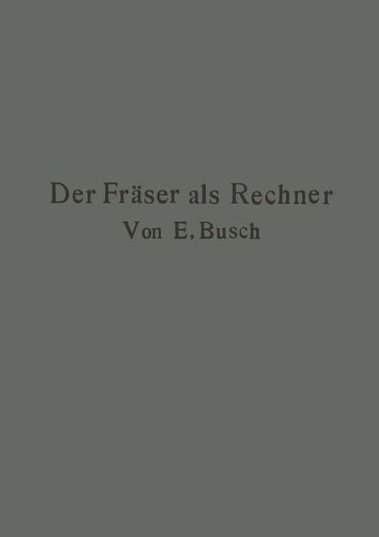 Produktbild: Der Fr&auml;ser als Rechner