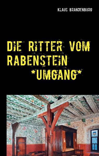 Produktbild: Die Ritter vom Rabenstein