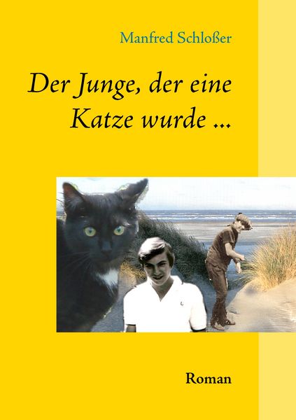 Produktbild: Der Junge, der eine Katze wurde ...