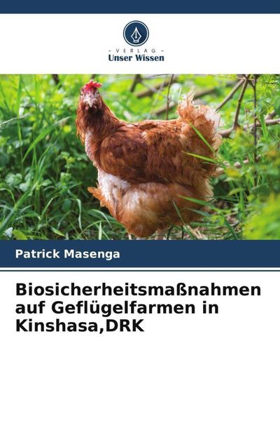 Produktbild: Biosicherheitsma&szlig;nahmen auf Gefl&uuml;gelfarmen in Kinshasa,DRK