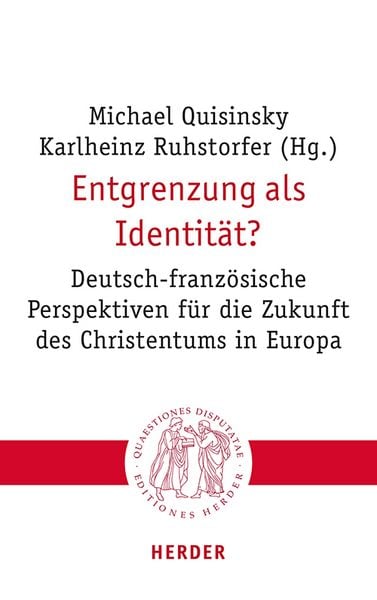 Entgrenzung als Identität?, Taschenbuch von , Herder, 9783451023286