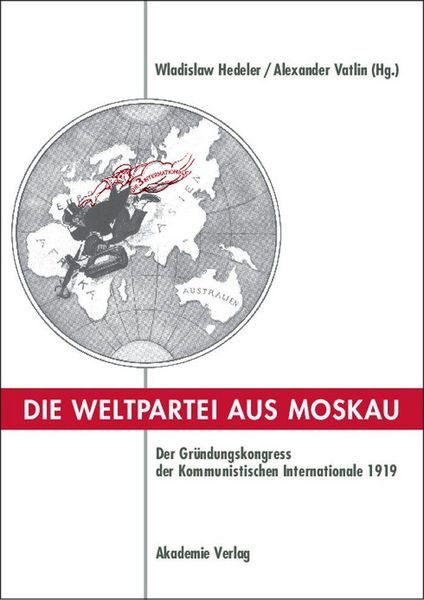 Produktbild: Die Weltpartei aus Moskau