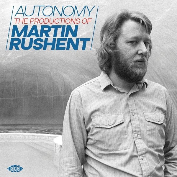 Produktbild: Autonomy - The Productions Of Martin Rushent