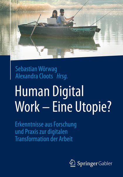 Produktbild: Human Digital Work - Eine Utopie?