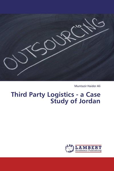 Produktbild: Third Party Logistics - a Case Study of Jordan