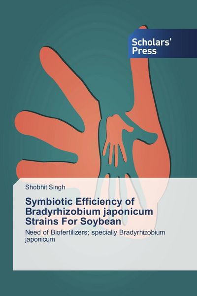 Produktbild: Symbiotic Efficiency of Bradyrhizobium japonicum Strains For Soybean
