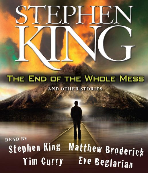 Produktbild: The End of the Whole Mess: And Other Stories