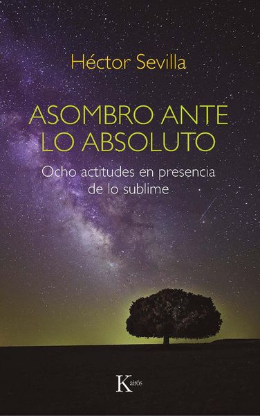 Produktbild: Asombro ante lo absoluto : ocho actitudes en presencia de lo sublime