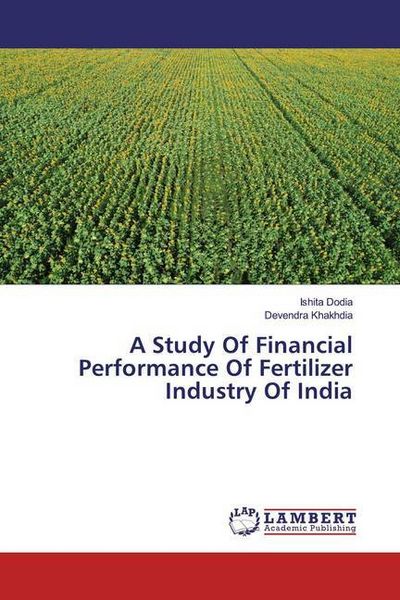 Produktbild: Dodia, I: Study Of Financial Performance Of Fertilizer Indus