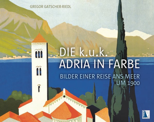 Produktbild: Die k.u.k. Adria in Farbe