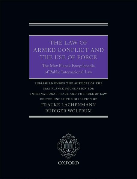 Produktbild: The Law of Armed Conflict and the Use of Force