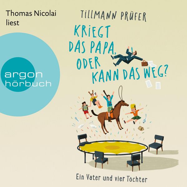 Produktbild: Kriegt das Papa, oder kann das weg?