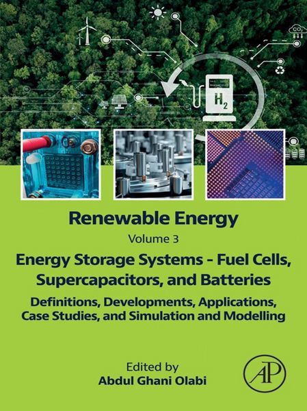 Produktbild: Renewable Energy - Volume 3: Energy Storage Systems - Fuel Cells, Supercapacitors, and Batteries