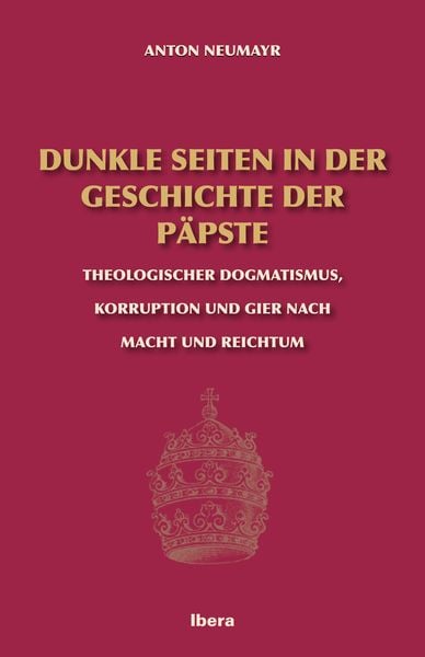 Produktbild: Dunkle Seiten in der Geschichte der P&auml;pste