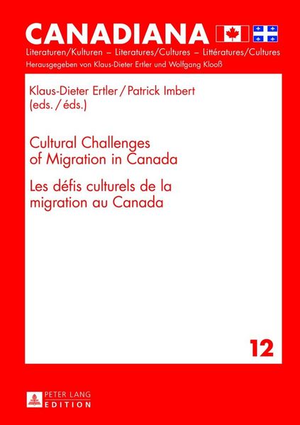 Produktbild: Cultural Challenges of Migration in Canada- Les d&eacute;fis culturels de la migration au Canada