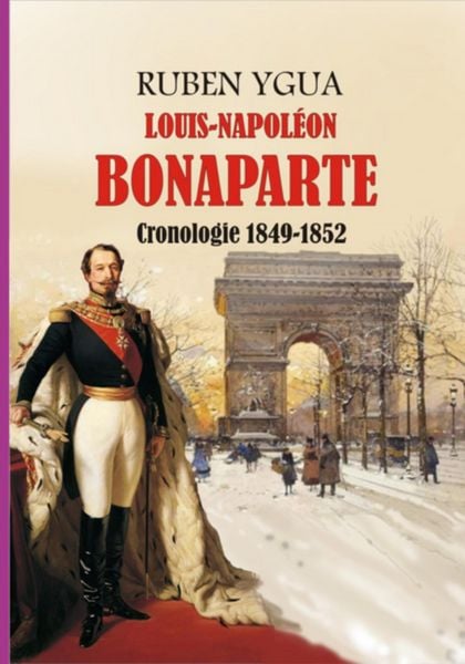 Produktbild: Louis- Napol&eacute;on Bonaparte - 1849-1852