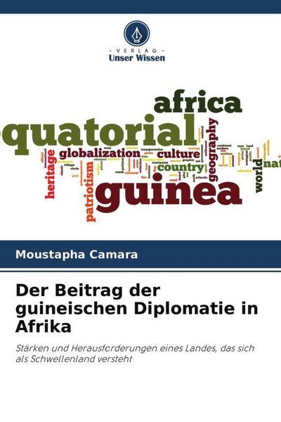 Produktbild: Der Beitrag der guineischen Diplomatie in Afrika