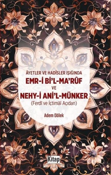 Produktbild: Ayetler ve Hadisler Isiginda Emr-i Bil-Maruf ve Nehy-i Anil M&uuml;nker
